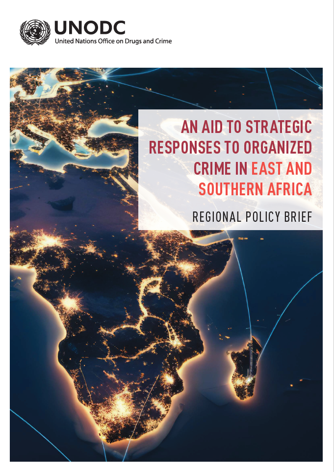 <div style="text-align: center;"> </div>
<div style="text-align: center;">An Aid to Strategic Responses to Organized Crime in East and Southern Africa</div>
<div style="text-align: center;">(<a href="/cld/uploads/pdf/2305764E-eBook.pdf">E</a> - <a href="/cld/uploads/pdf/2305764F-ebook-cb.pdf">F</a>)</div>