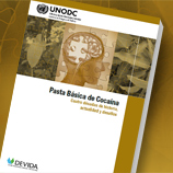 Report Cover "Pasta Básica de Cocaína. Cuatro décadas de historia, actualidad y desafíos" 