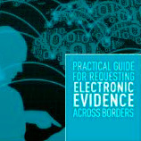 UNODC and partners release Practical Guide for Requesting Electronic Evidence Across Boarders