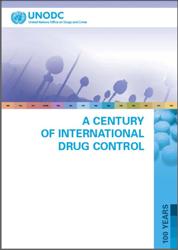 One Hundred Years of Drug Control