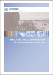 Vício, Crime e Insurgência; A ameaça transnacional do ópio afegão