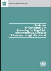 Guia para Governos de Prevenção à Venda Ilegal via Internet de Substâncias Controladas Internacionalmente