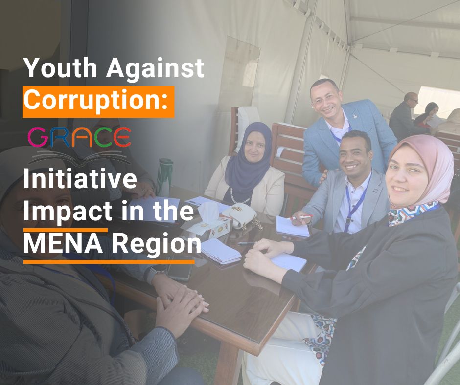 Youth Against Corruption: GRACE Initiative Impact in the MENA Region