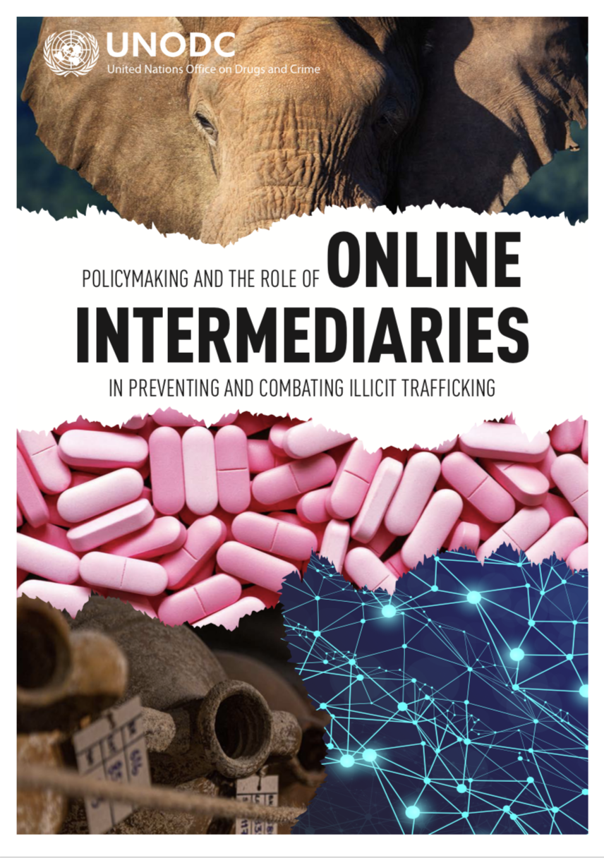 Cover page of the publication "Policymaking and the Role of Online Intermediaries in Preventing and Combatting Illicit Trafficking"