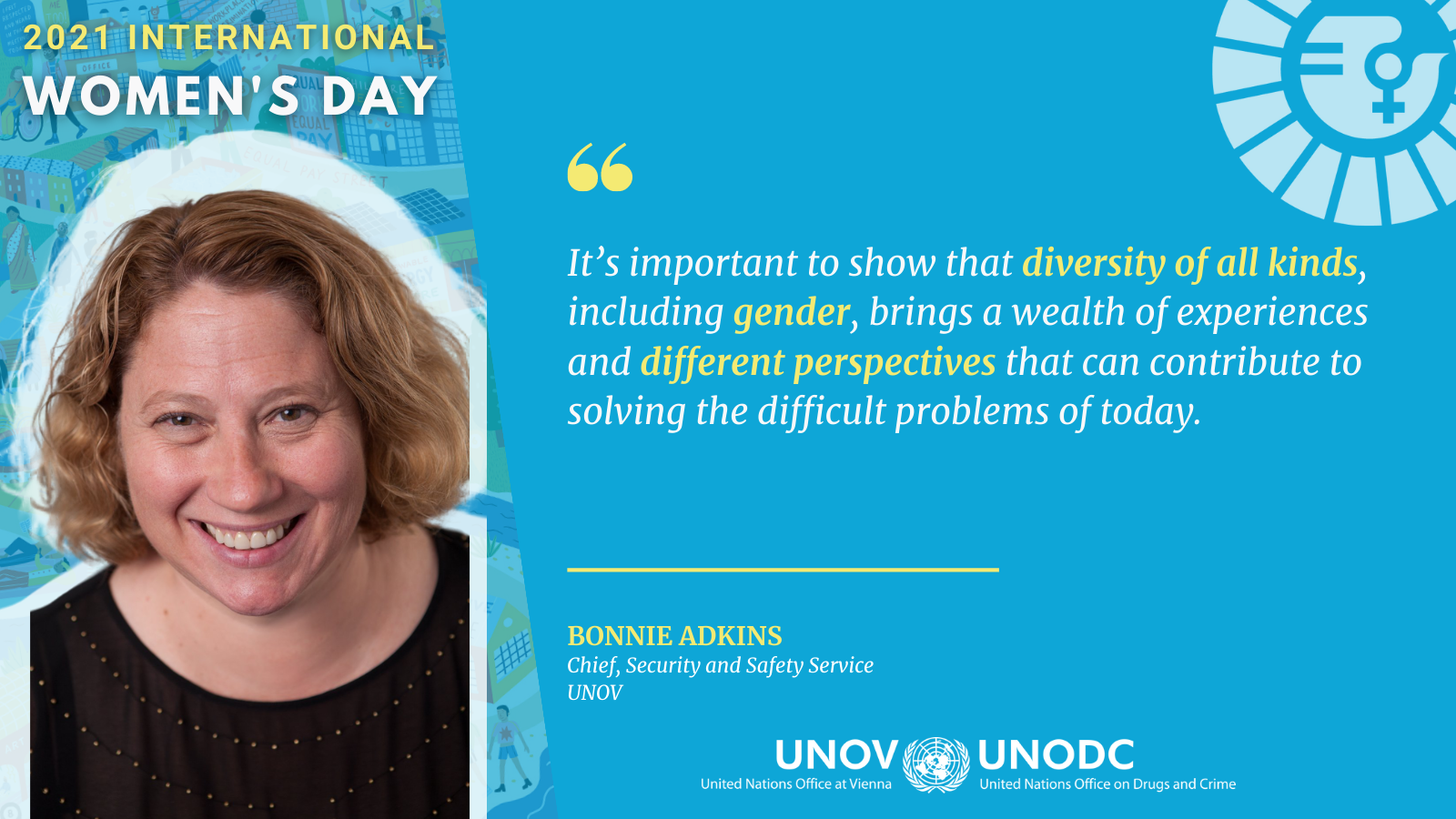 Quote of Bonnie Adkins "“It’s important to show that diversity of all kinds, including gender, brings a wealth of experiences and different perspectives that can contribute to solving the difficult problems of today”