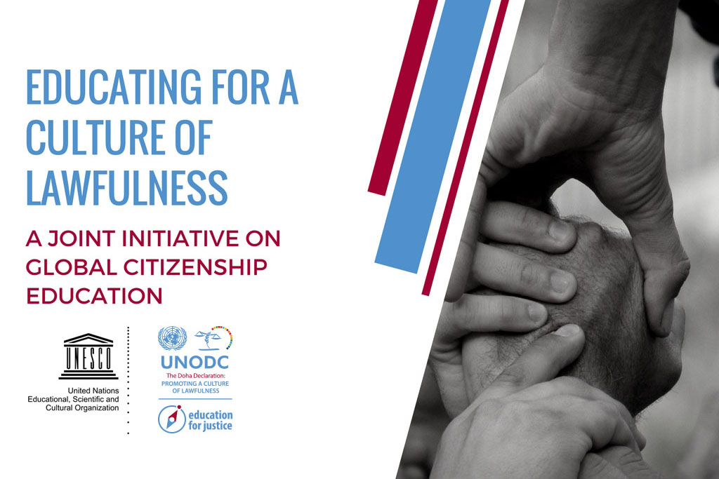 Tackling crime and violent extremism, UNODC and UNESCO join forces to promote a culture of lawfulness through education