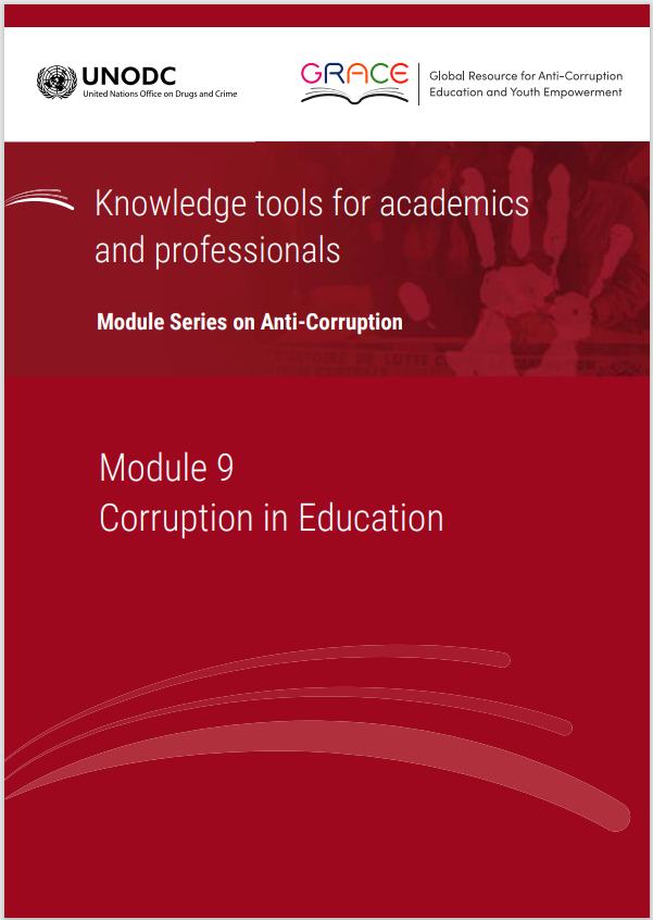 Anti-Corruption Module 9 Key Issues: Fighting corruption in education