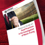 UNODC and the International Centre for Sport Security (ICSS) have today unveiled a new resource guide that will help law enforcement and sports organizations better detect and investigate match-fixing and cases of sports-results manipulation. Photo: UNODC