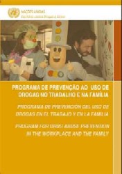 Programa de Prevenção ao uso de Drogas no Trabalho e na Família