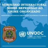Imagem: PF/UNODC