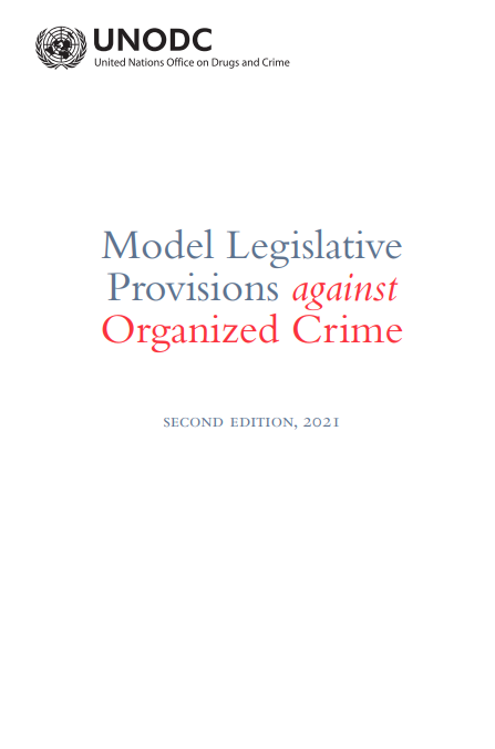 Cover page of the UNODC publication “Model Legislative Provisions against Organized Crime”