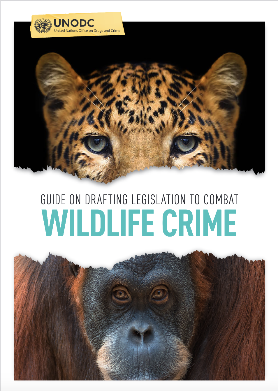 Cover page of the UNODC publication “Guide on drafting legislation to combat wildlife crime”