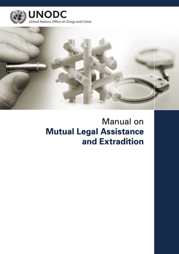 Cover page of the publication "Manual on Mutual Legal Assistance and Extradition"