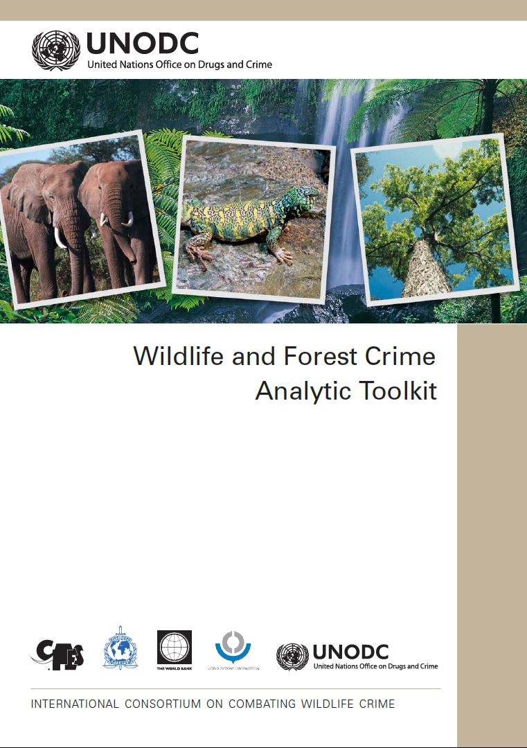 Cover page of the publication "Wildlife and Forest Crime Analytic Toolkit"