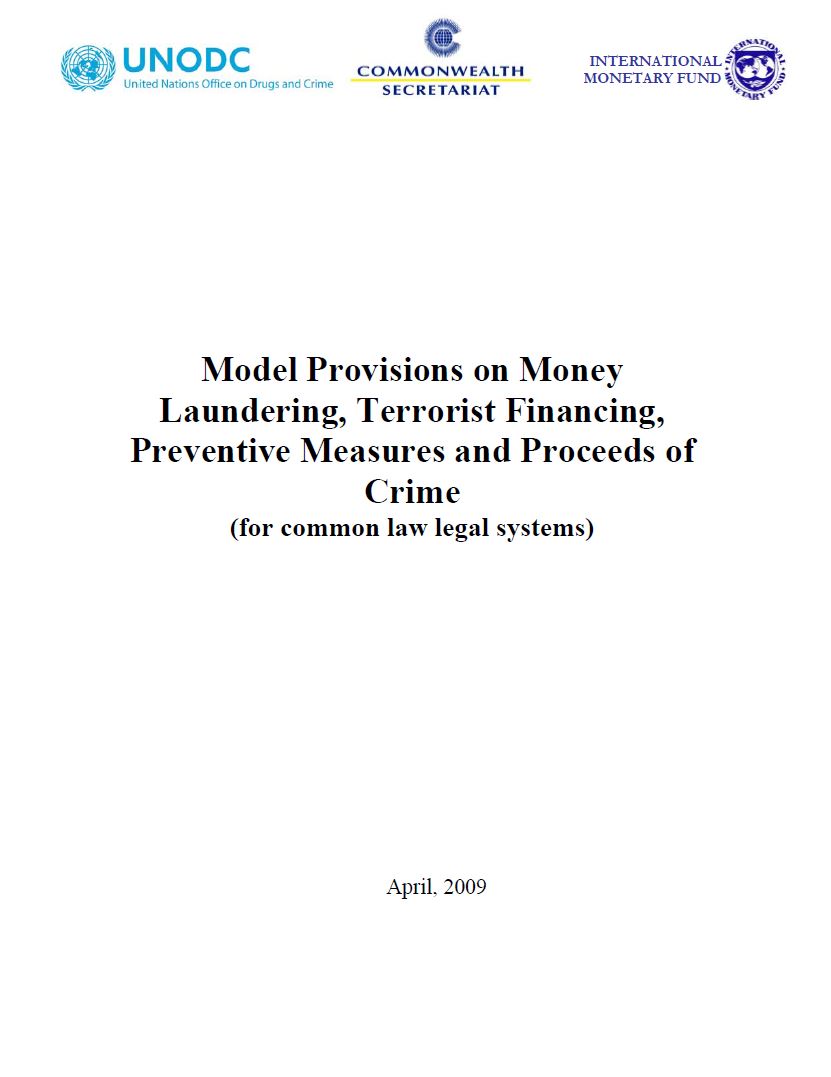Cover page of the document "UNODC/Commonwealth Secretariat/International Monetary Fund - Model Provisions on Money Laundering, Terrorist Financing, Preventive Measures and Proceeds of Crime"