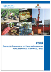 Desempeño Comercial de las Empresas Promovidas por el Desarrollo Alternativo, 2010.