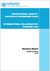 International Collaborative Exercises (ICE) 2010 round 2 summary report (Seized Materials - pdf)