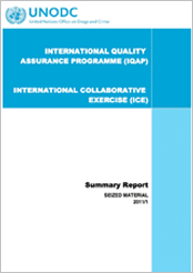 International Collaborative Exercises (ICE) 2011 Round 1 - Summary report - Seized Materials