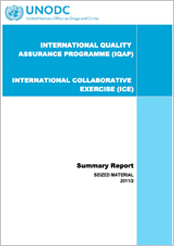 International Collaborative Exercises (ICE) 2011 Round 2 - Summary report - Seized Materials