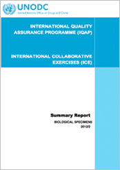 International Collaborative Exercises (ICE) 2012 Round 2 - Summary report - Seized Materials