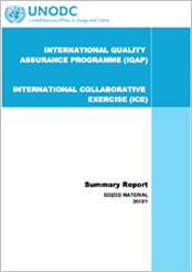 International Collaborative Exercises (ICE) 2012 Round 1 - Summary report - Seized Materials