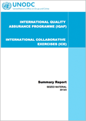 International Collaborative Exercises (ICE) 2013 Round 2 - Summary report Seized Materials