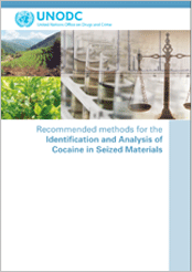 Recommended Methods for the Identification and Analysis of Cocaine in Seized Materials