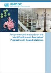 Recommended methods for the Identification and Analysis of Piperazines in Seized Materials