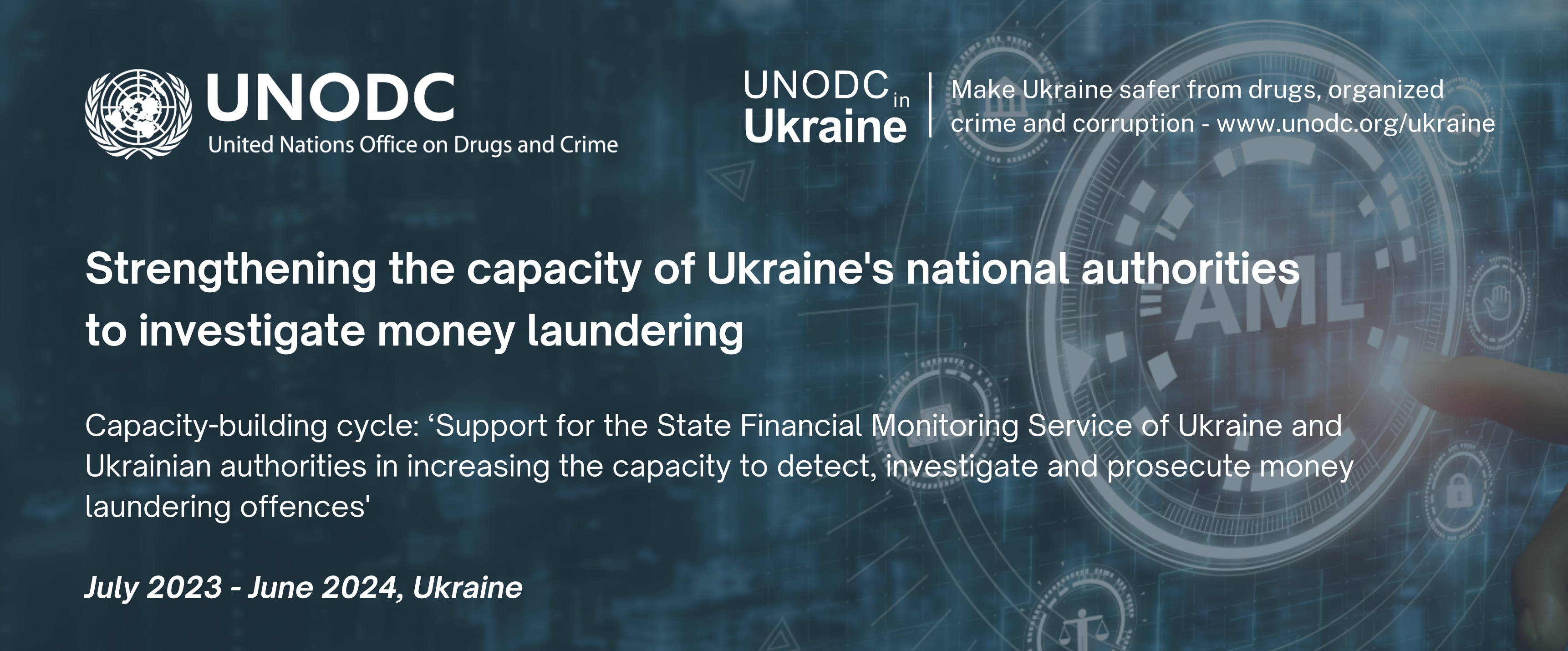 Strengthening the capacity of Ukraine's national authorities to investigate money laundering