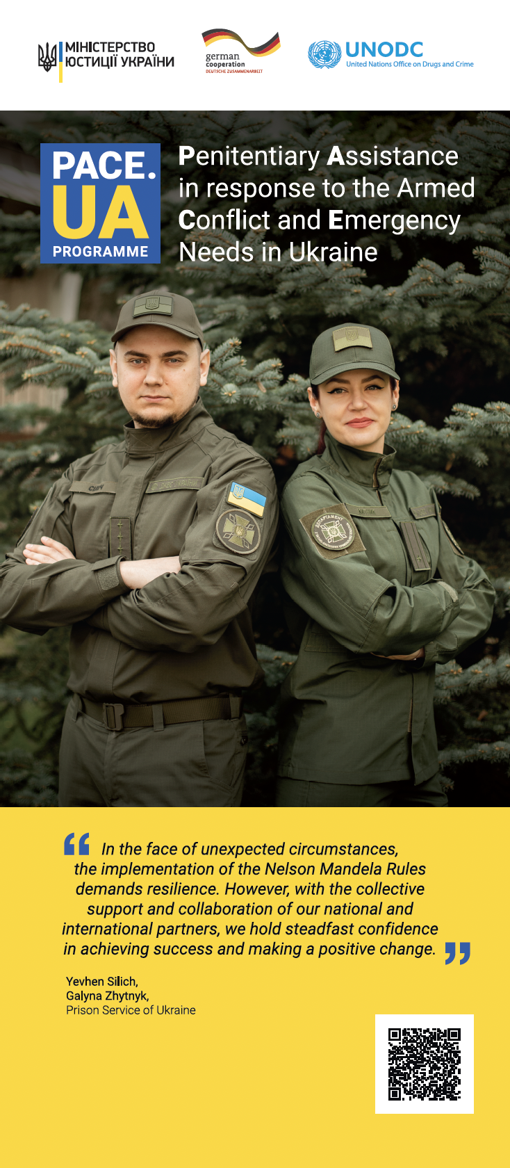 In the face of unexpected circumstances, the implementation of the Nelson Mandela Rules demands resilience. However, with the collective support and collaboration of our national and international partners, we hold steadfast confidence in achieving success and making a positive change." Yevhen Silic and Galyna Zhytnyk (Prison Service of Ukraine)