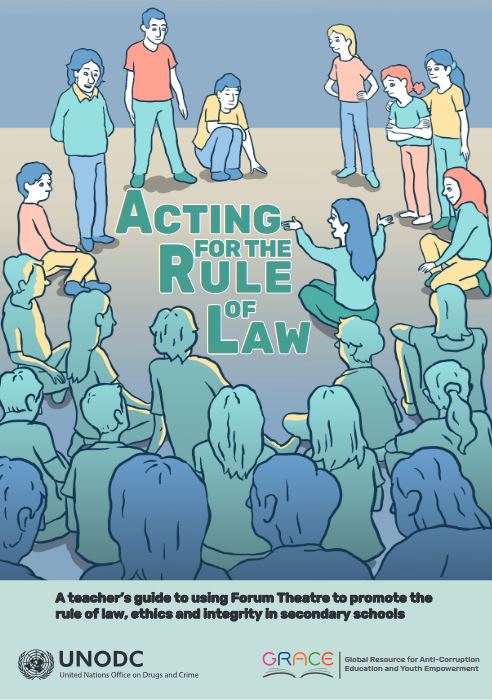 Cover "Acting for the Rule of law" - A teacher´s guide to using forum theatre to promote the rule of law"