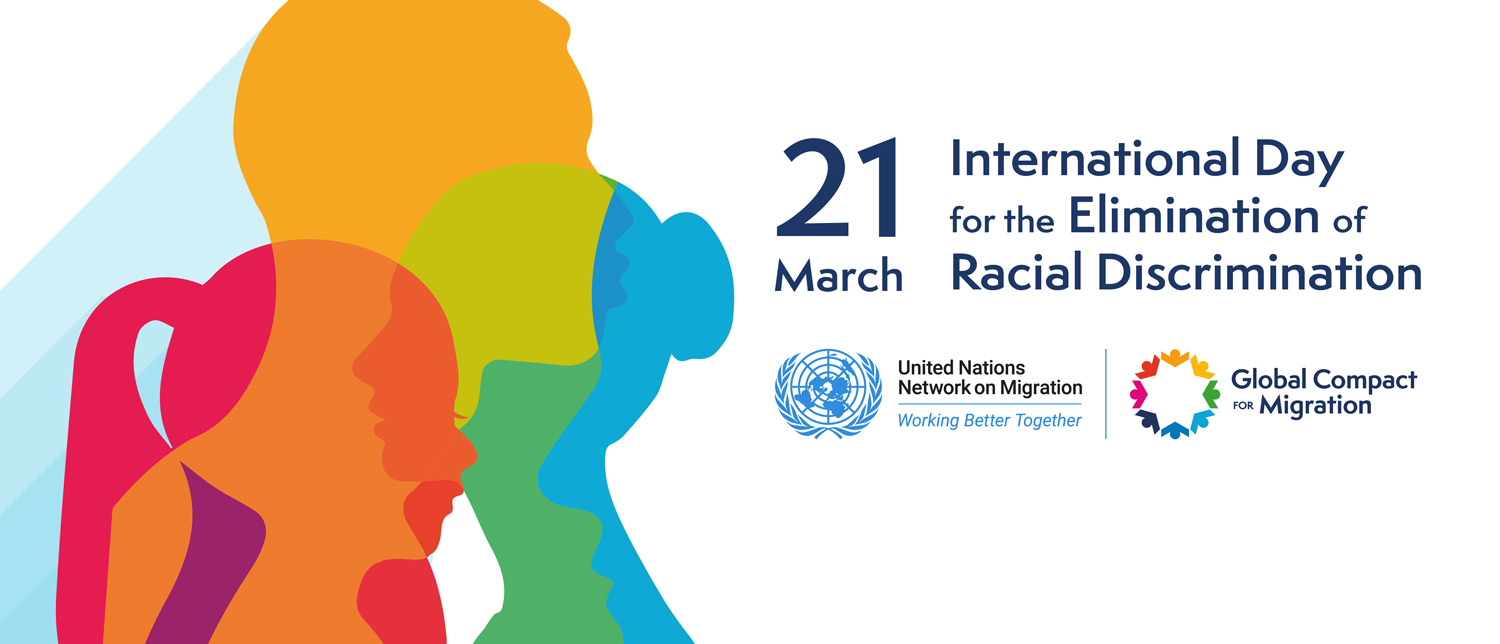 Illustration: 3 people. Text: "21 March: International Day for the Elimination of Racial Discrimination"