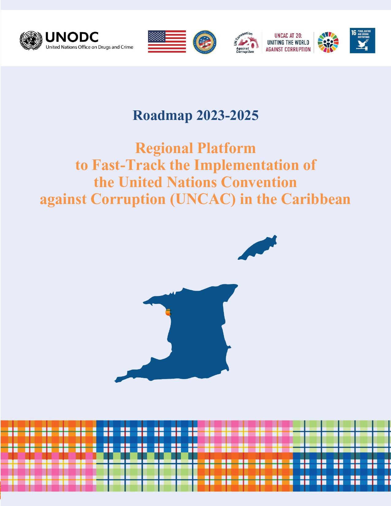 Portada de la hoja de ruta de la Plataforma Regional para Acelerar la Implementación de la UNCAC en el Caribe