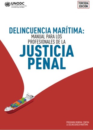 Portada del manual para profesionales Delincuencia marítima: Justicia penal